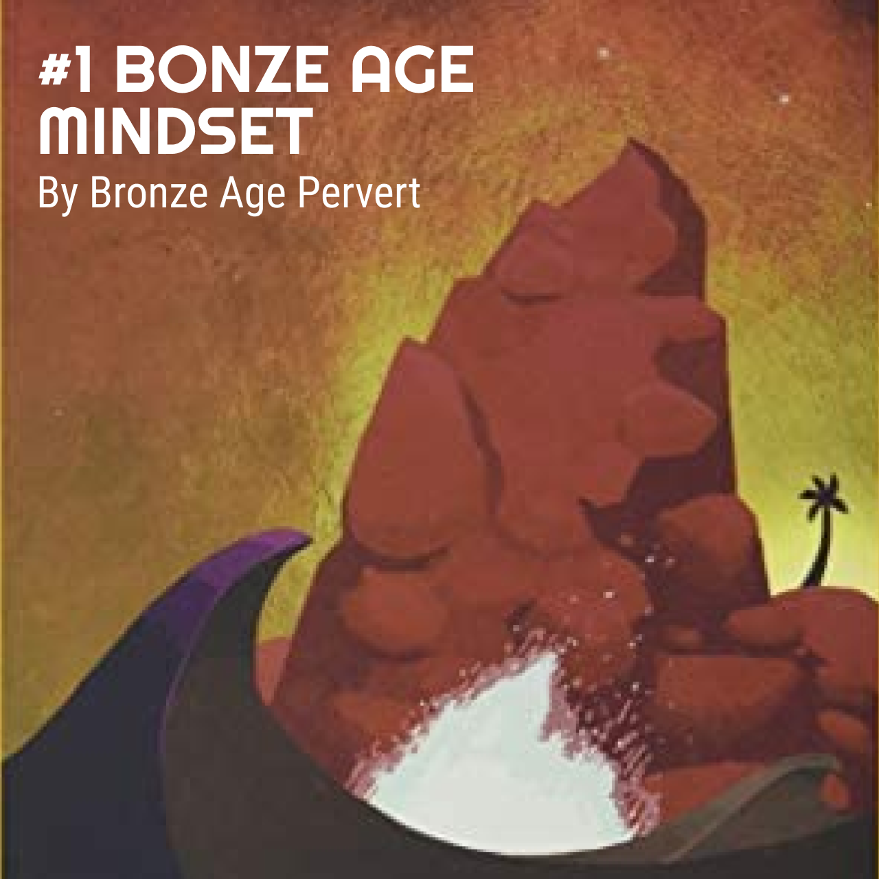 Episode image for Bronze Age Mindset